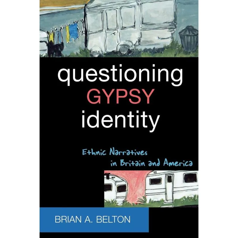 Questioning Gypsy Identity