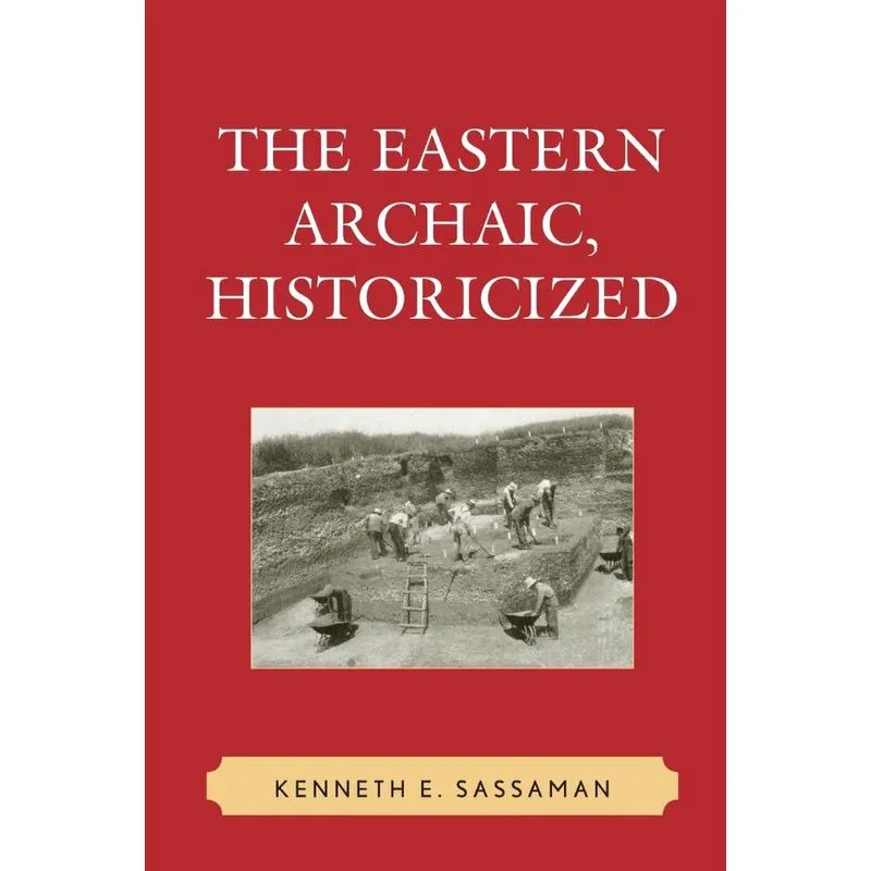The Eastern Archaic, Historicized