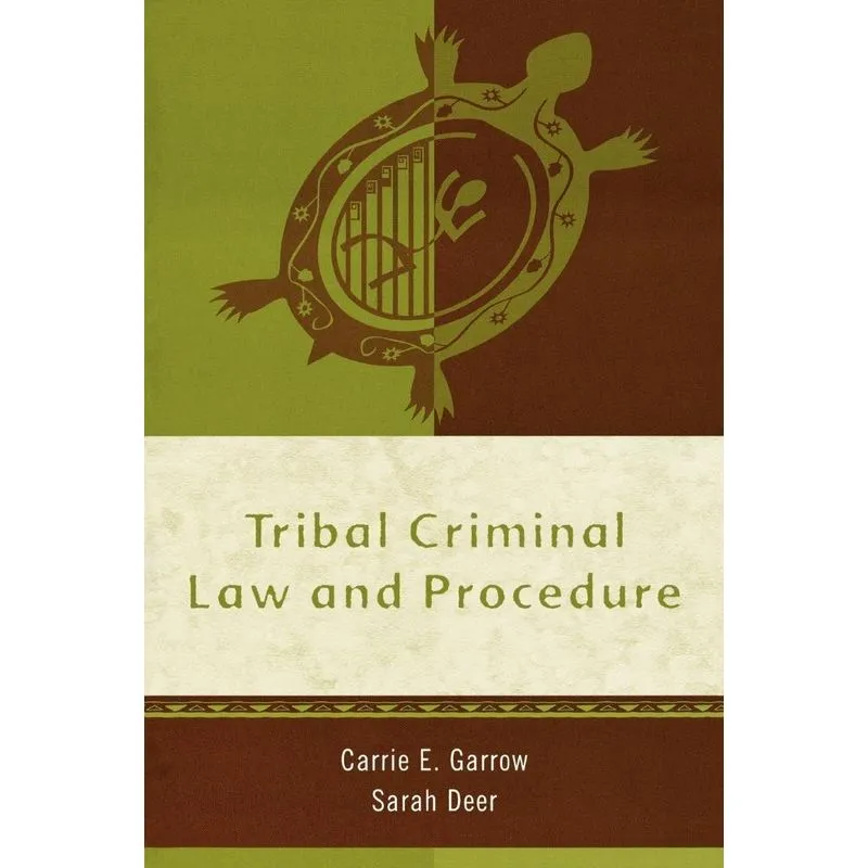 Tribal Criminal Law and Procedure