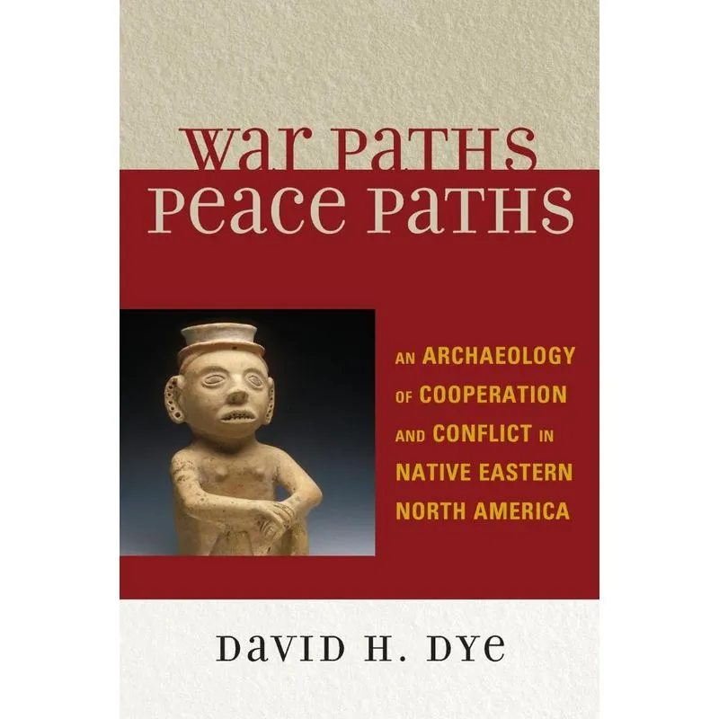 War Paths, Peace Paths