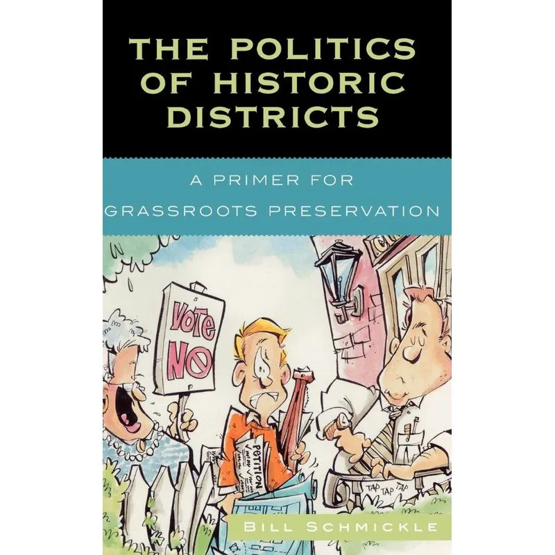 Livro The Politics of Historic Districts