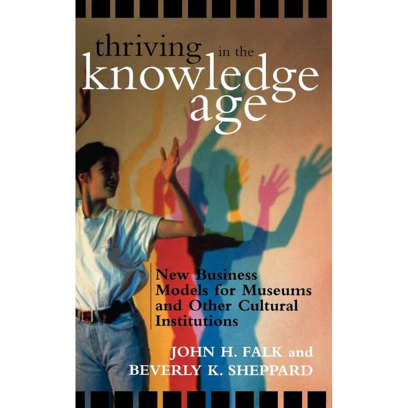 Thriving in the Knowledge Age