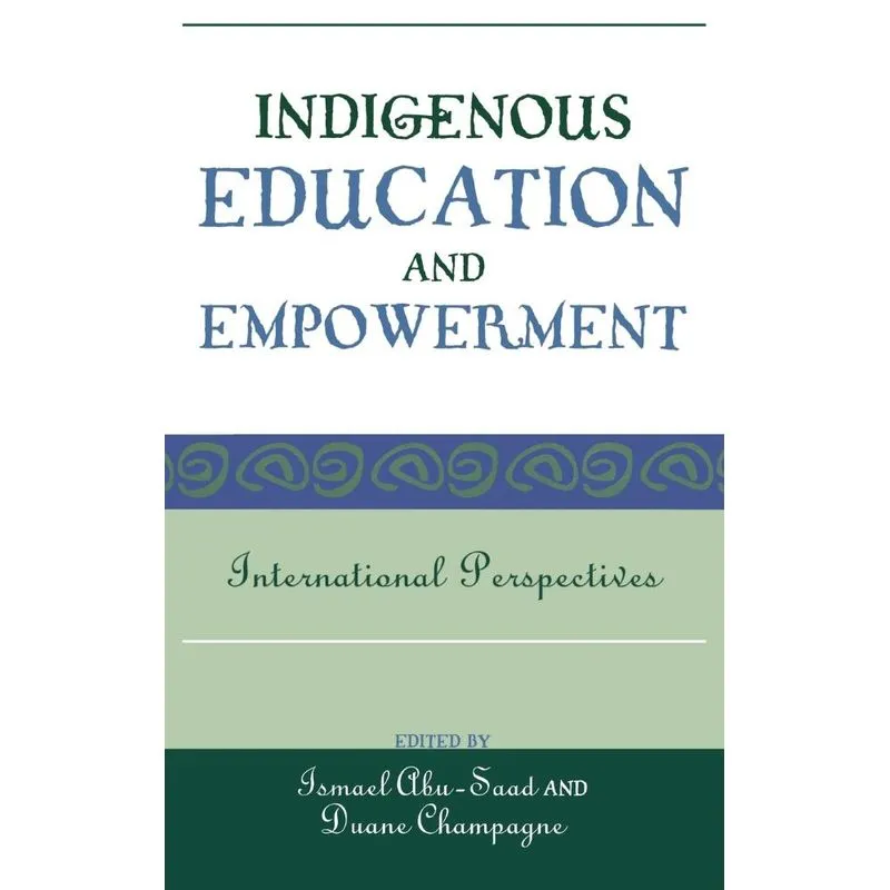 Indigenous Education and Empowerment