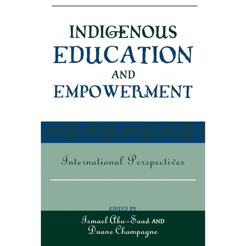 Indigenous Education and Empowerment