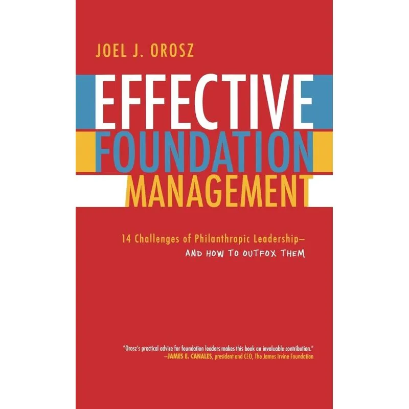 Effective Foundation Management