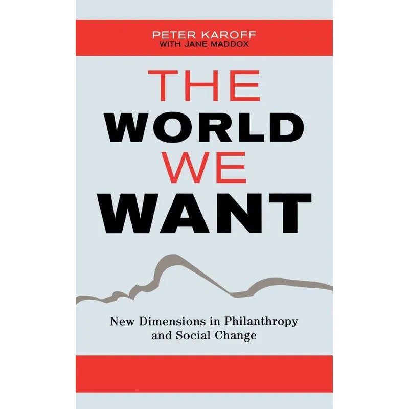The World We Want