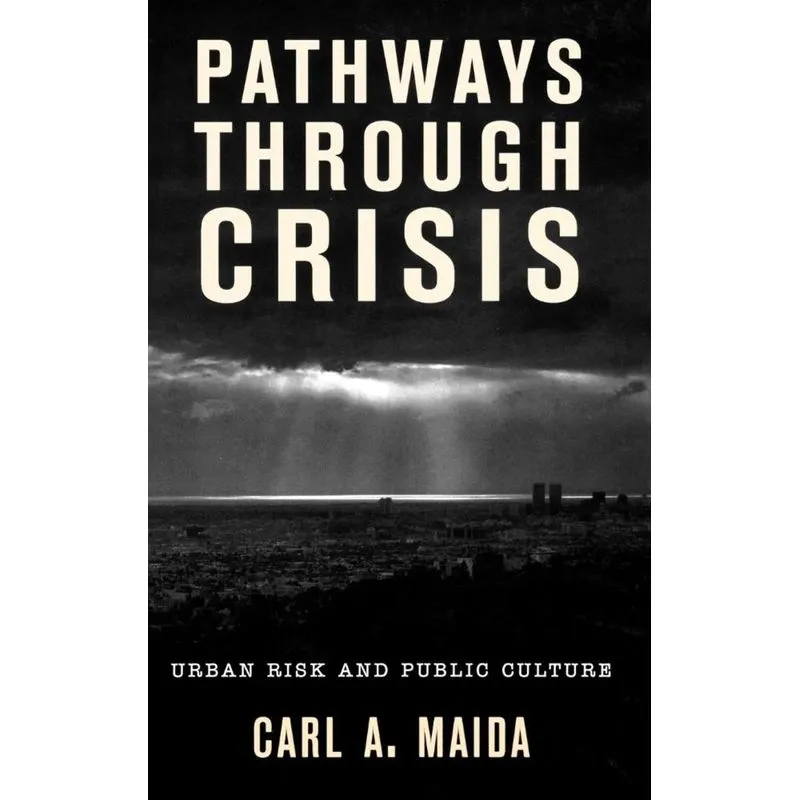 Pathways Through Crisis