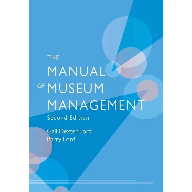 Manual of Museum Managemen 2edpb