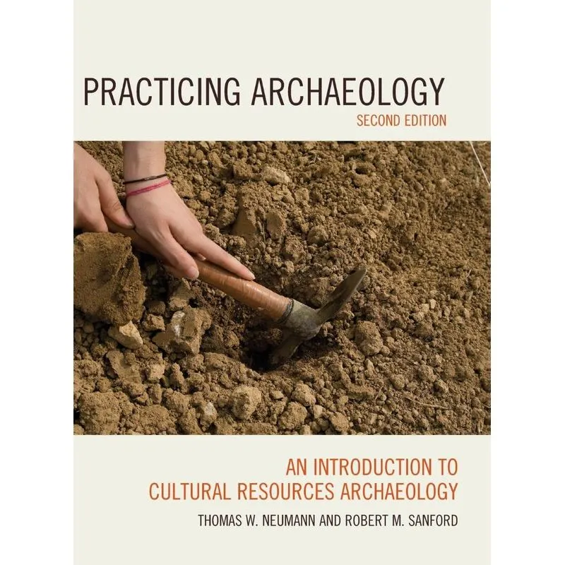 Practicing Archaeology
