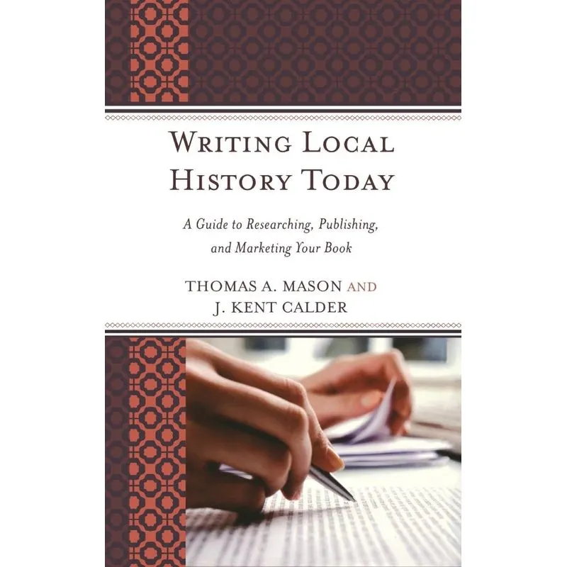 Writing Local History Today