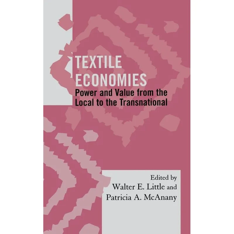 Textile Economies