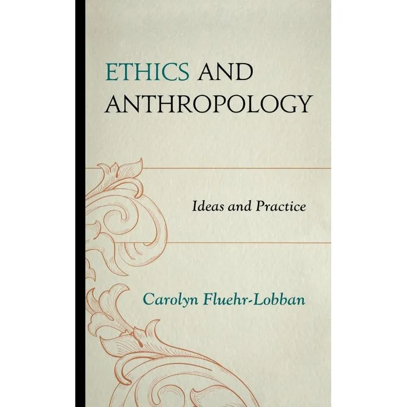 Ethics and Anthropology
