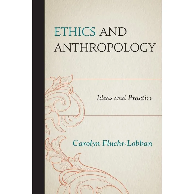 Ethics and Anthropology