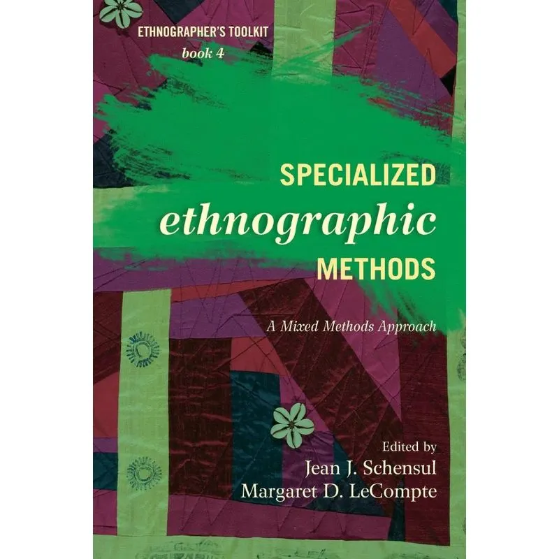 Specialized Ethnographic Methods