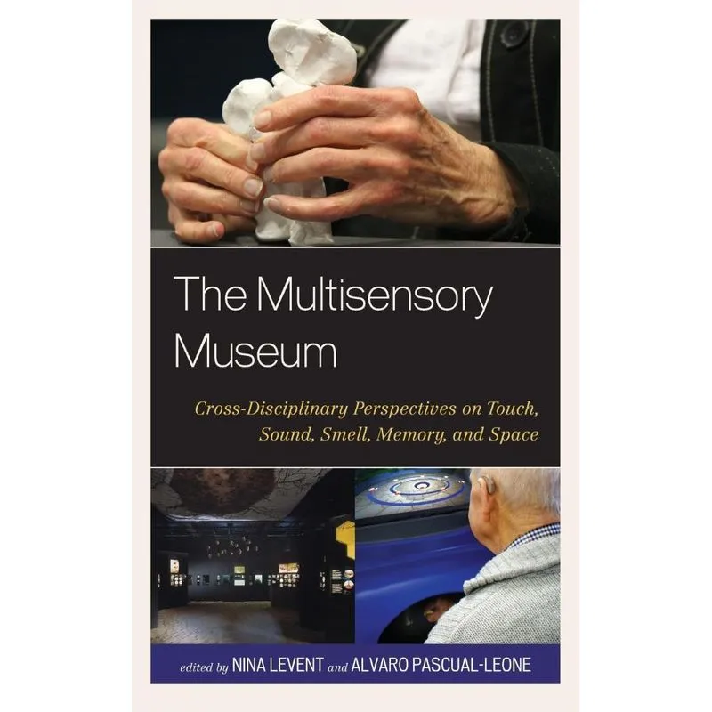 The Multisensory Museum