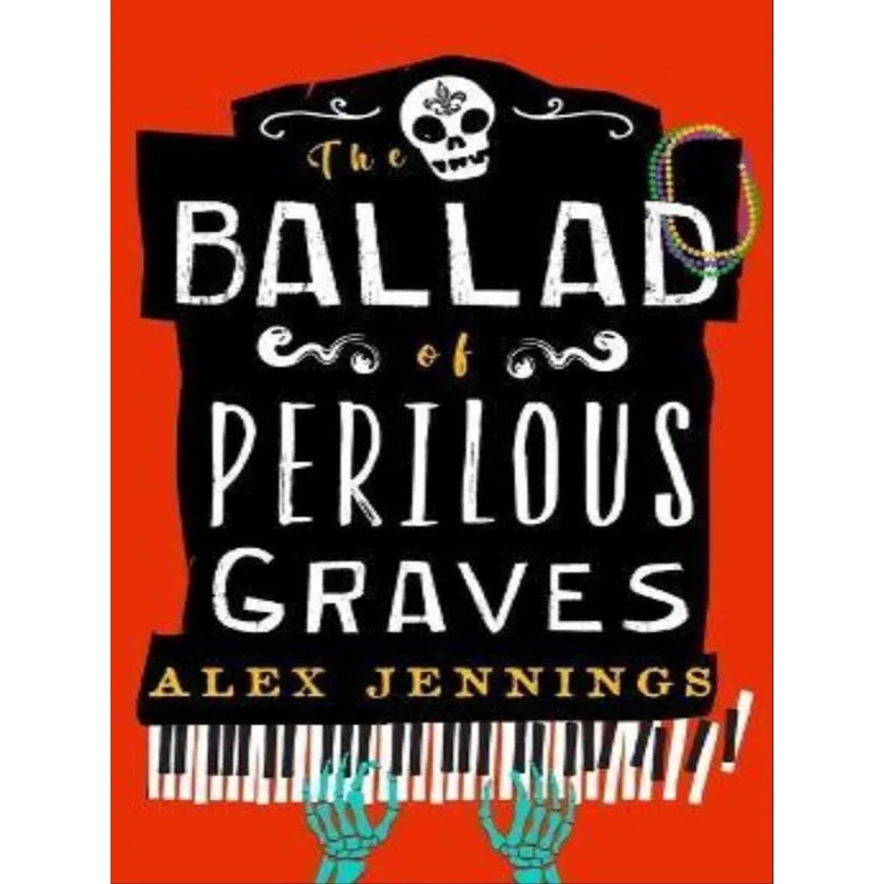 THE BALLAD OF PERILOUS GRAVES