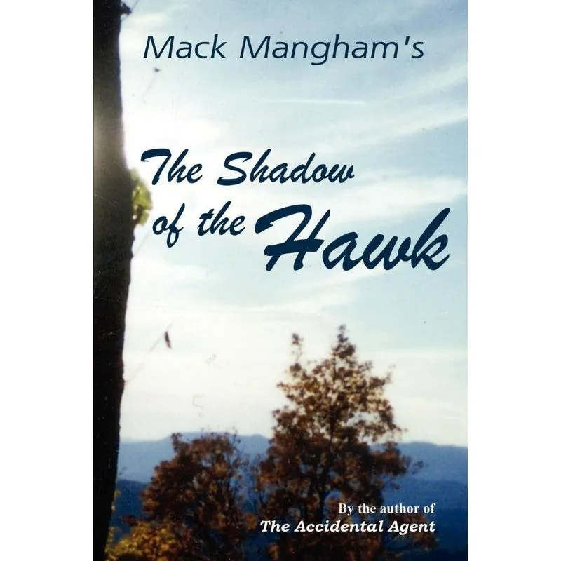 The Shadow of the Hawk