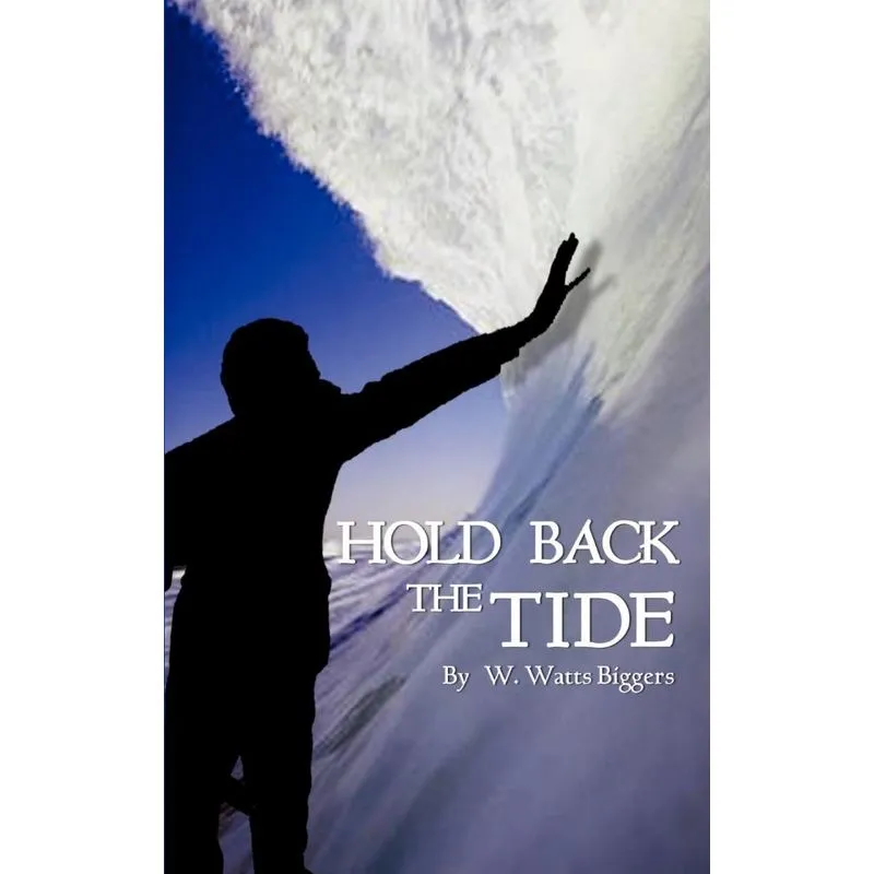 Hold Back the Tide