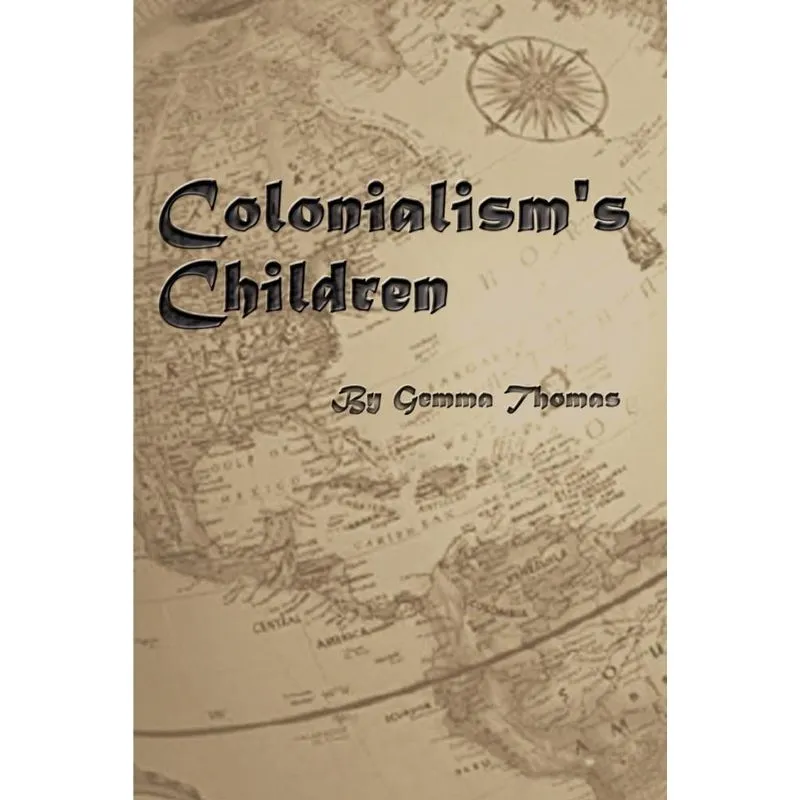 Colonialisms Children