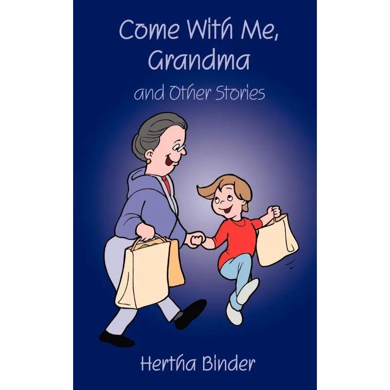 Come with Me, Grandma