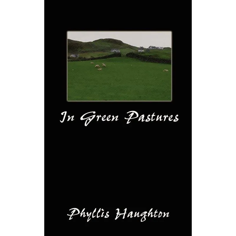 In Green Pastures