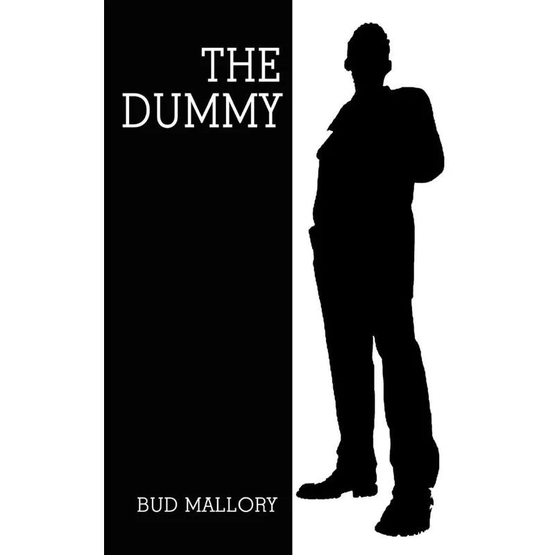 The Dummy