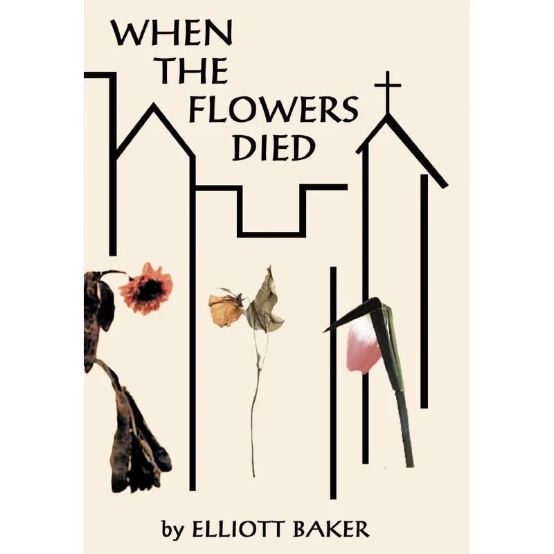 When the Flowers Died