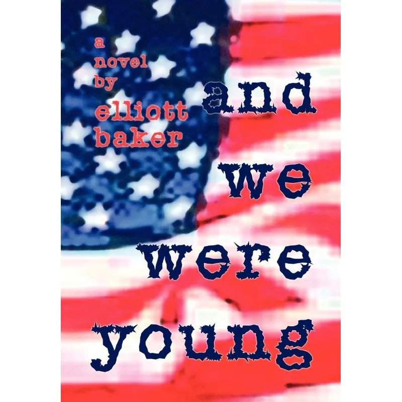 And We Were Young
