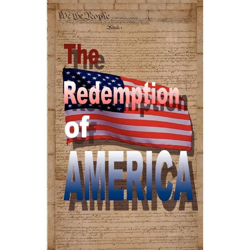 The Redemption of America