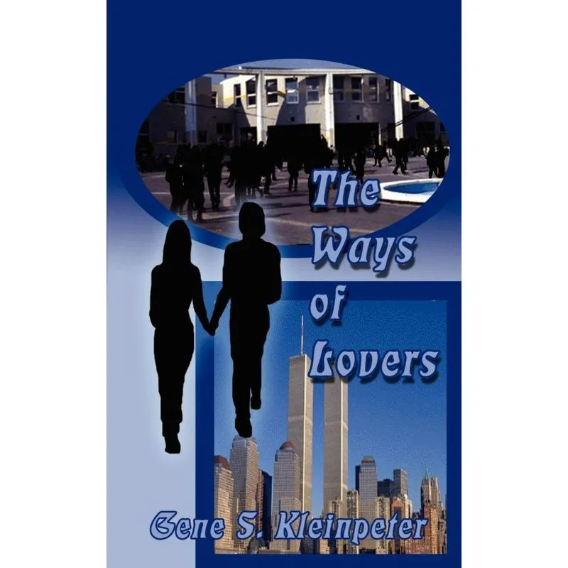 The Ways of Lovers