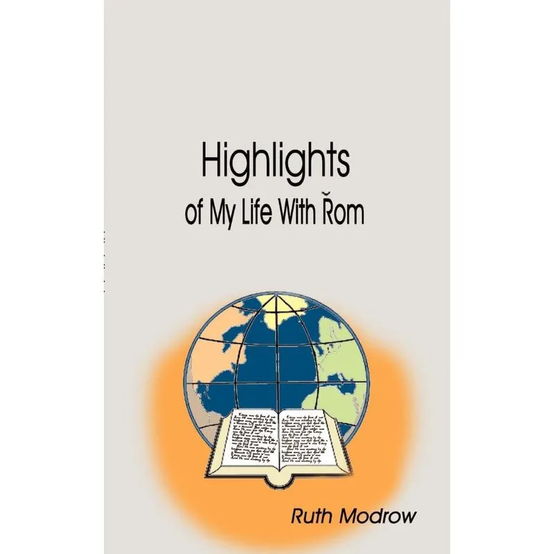 Highlights of My Life with Rom