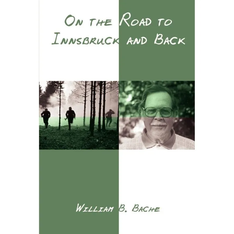 On the Road to Innsbruck and Back