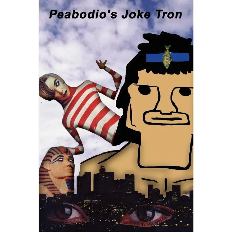 Peabodios Joke Tron
