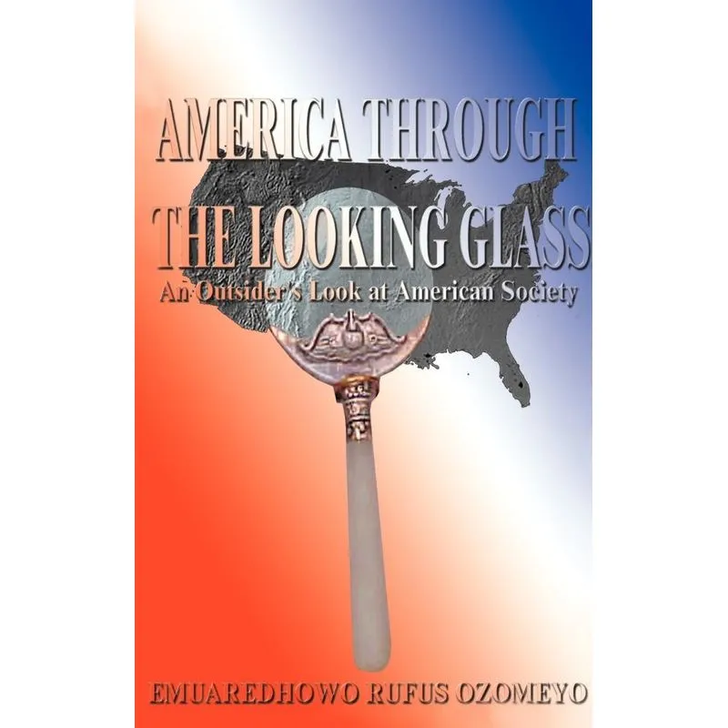 America Through the Looking Glass