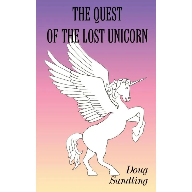 The Quest of the Lost Unicorn