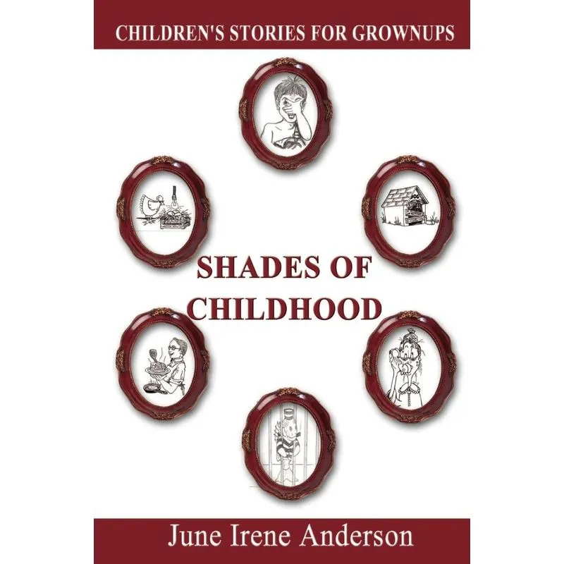 Shades of Childhood