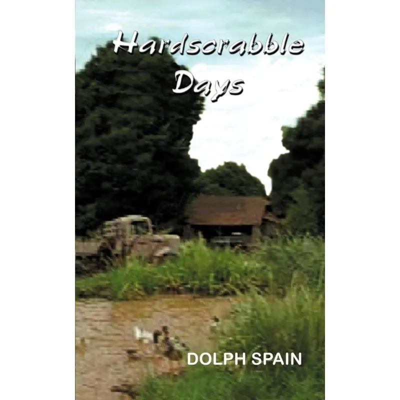 Hardscrabble Days