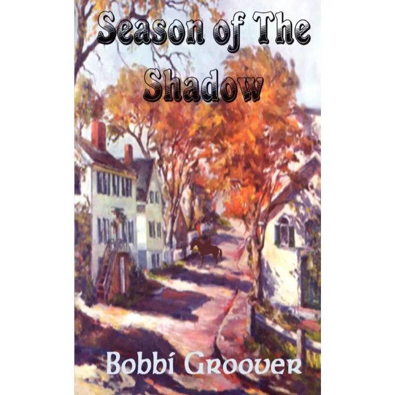 Season of the Shadow