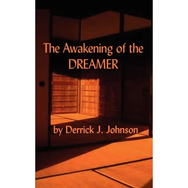The Awakening of the Dreamer