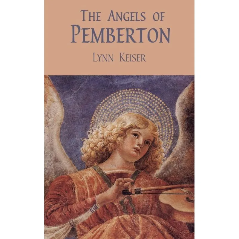The Angels of Pemberton