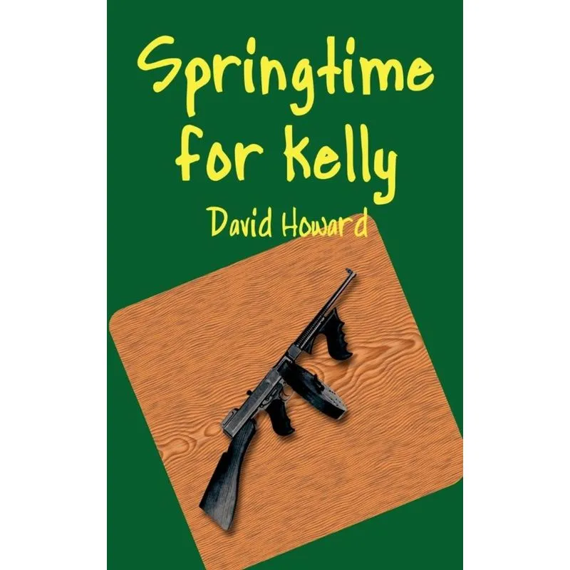 Springtime for Kelly