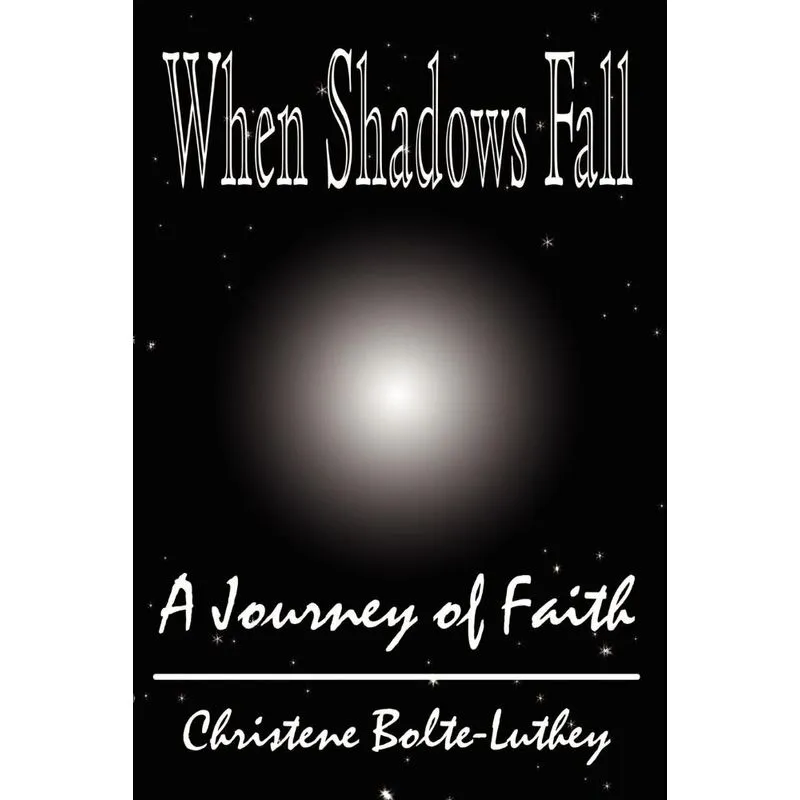When Shadows Fall
