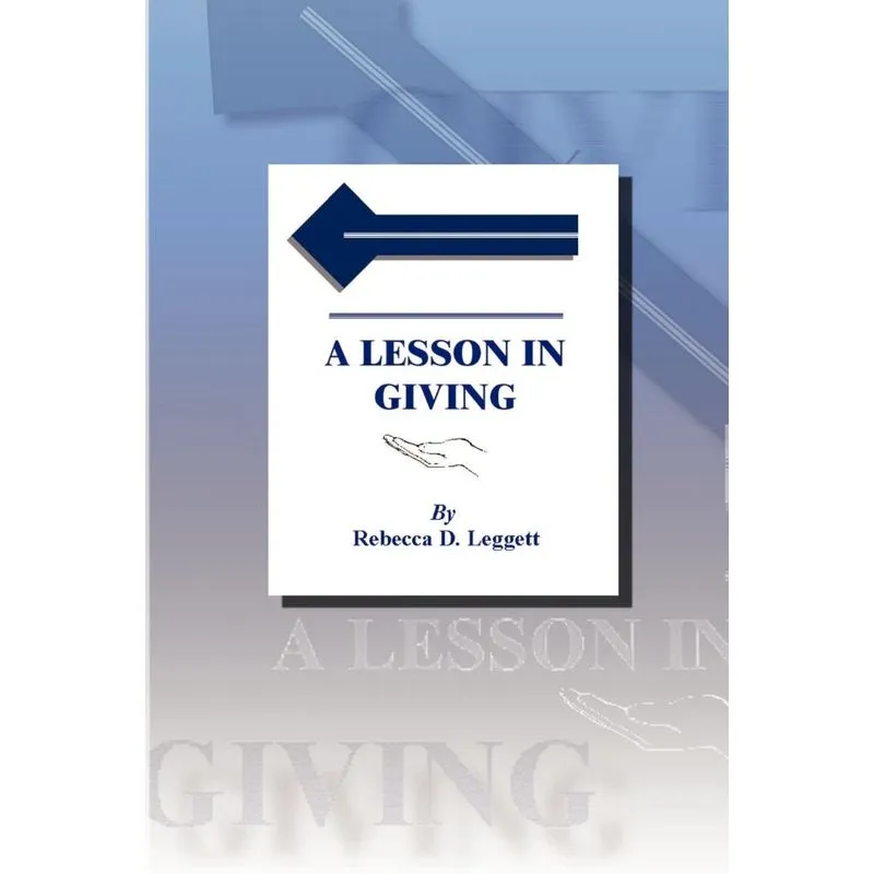 A Lesson in Giving