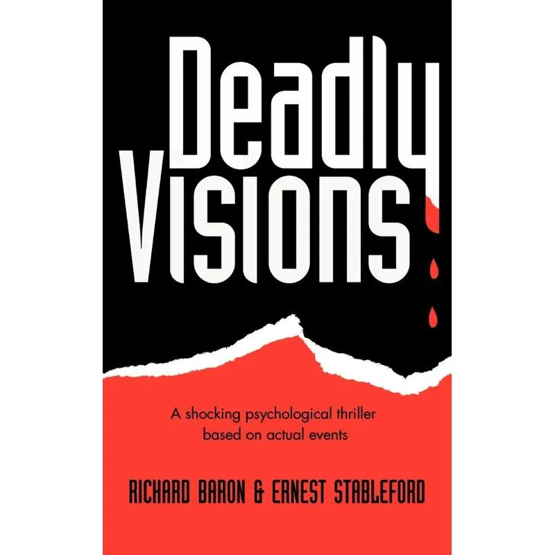 Deadly Visions