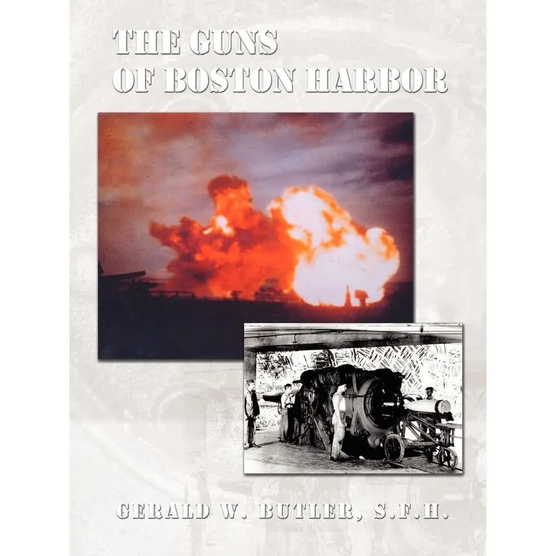 The Guns of Boston Harbor