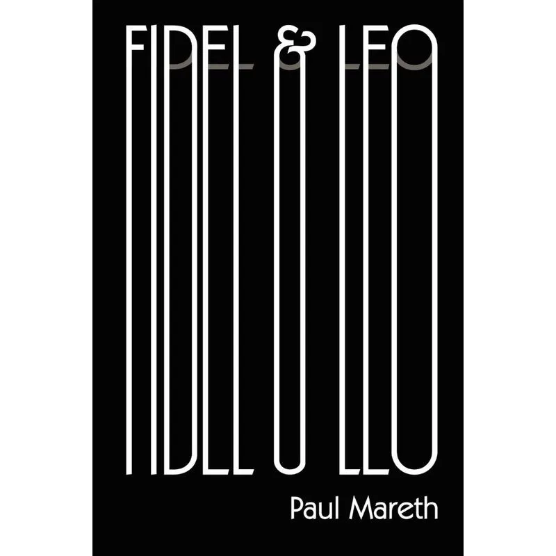 Fidel & Leo