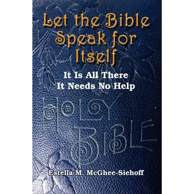 Let the Bible Speak for Itself