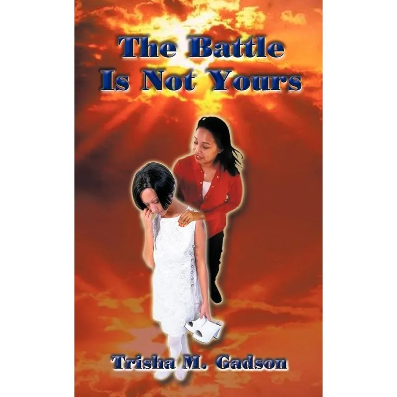 The Battle is Not Yours