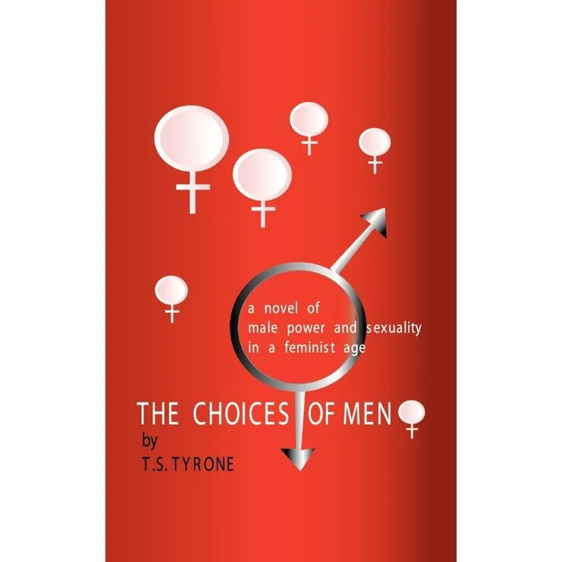 The Choices of Men
