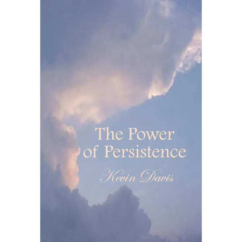 The Power of Persistence